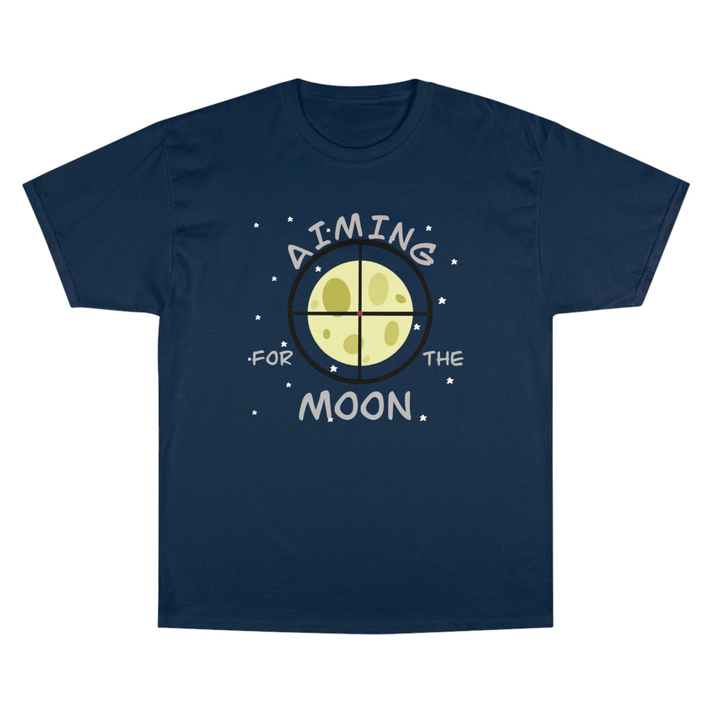 Aiming For The Moon Champion T-Shirt